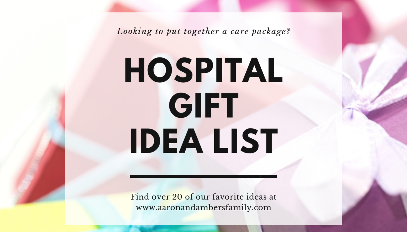 Hospital Gift Idea List Over 20 ideas for care packages